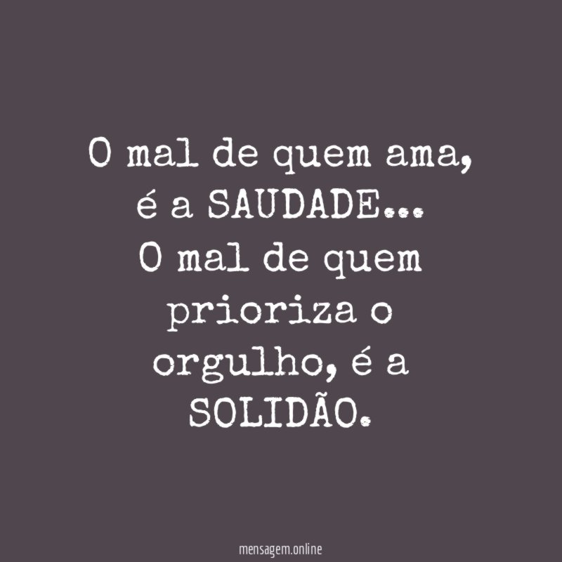 O mal de quem ama