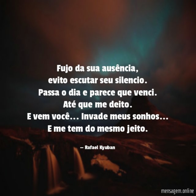 Fujo da sua ausência