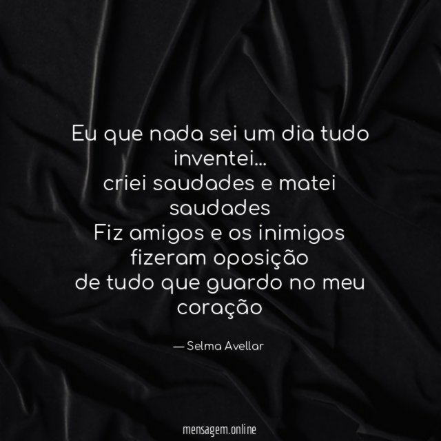 Eu que nada sei um dia tudo inventei