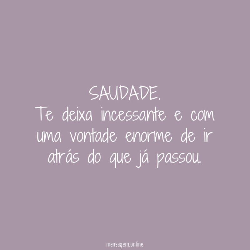 SAUDADE