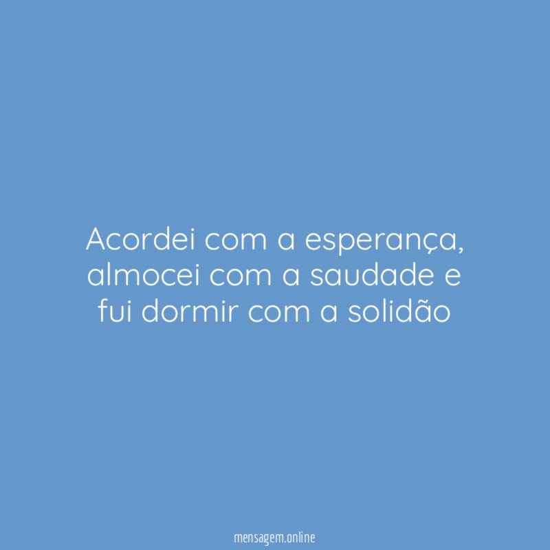 Acordei com a esperança