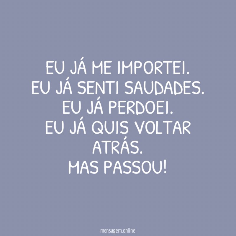 Eu já me importei