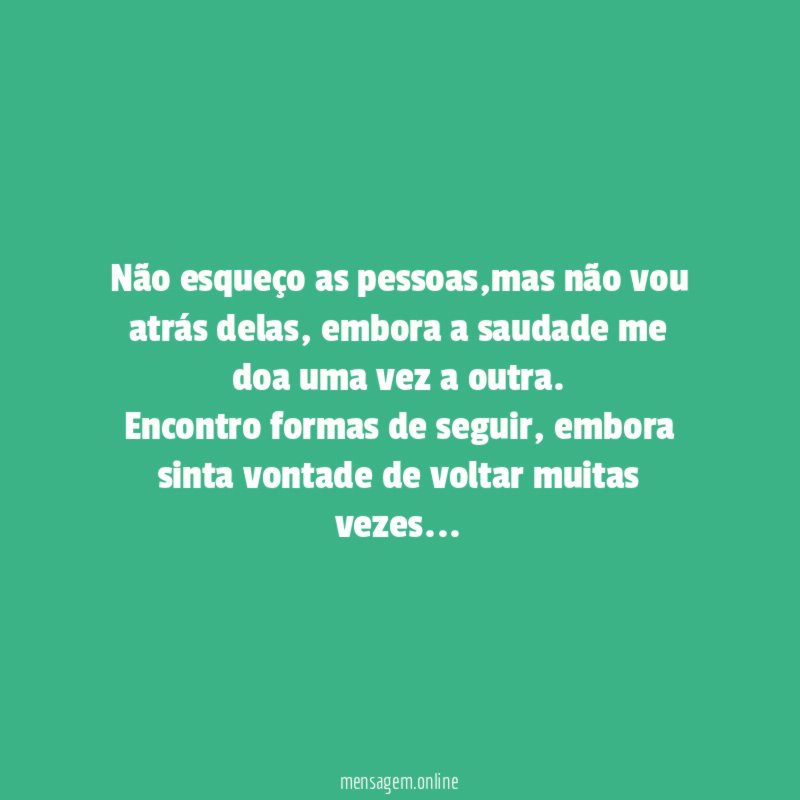 Não esqueço as pessoas