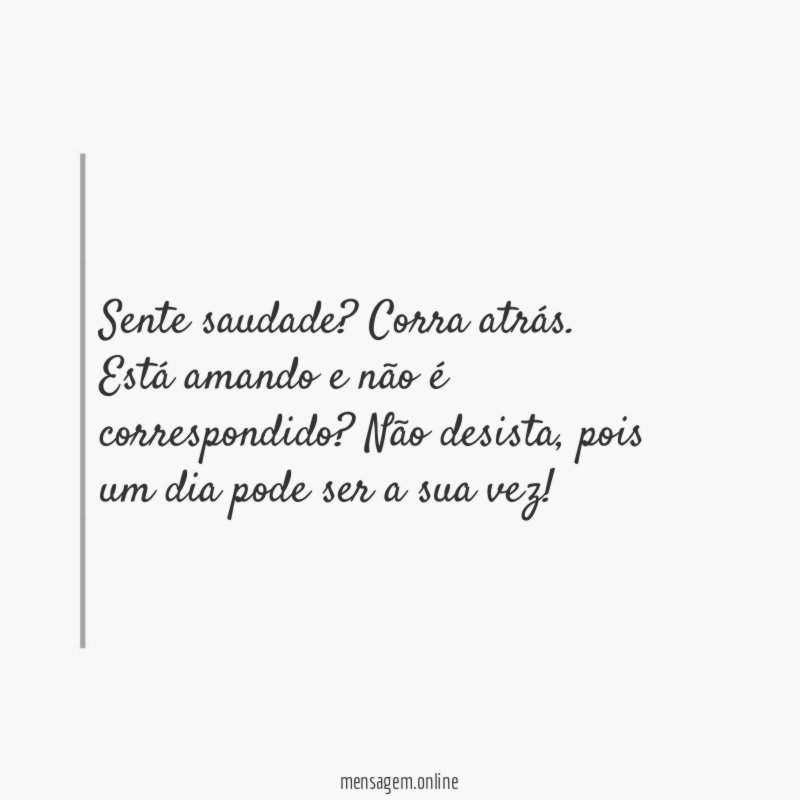 Sente saudade