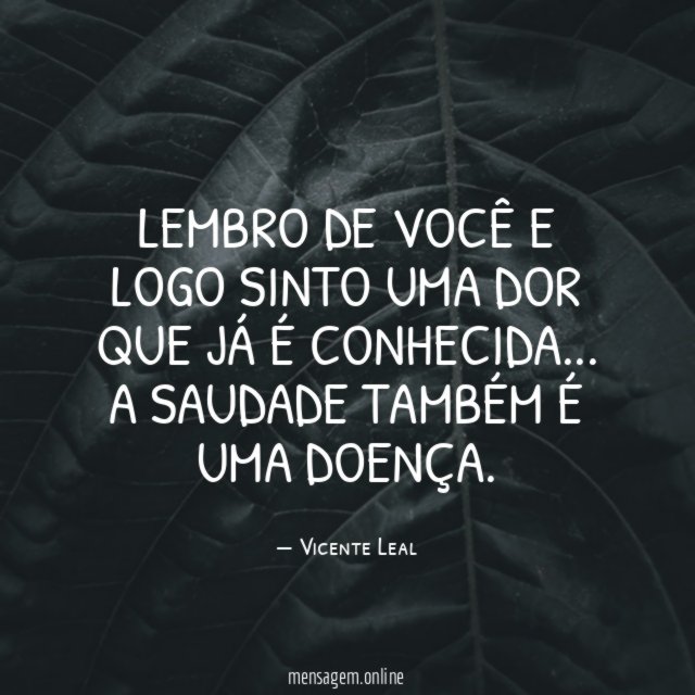 Lembro de você e logo sinto uma dor que já é conhecida
