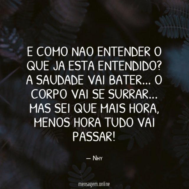 E como nao entender o que ja esta entendido