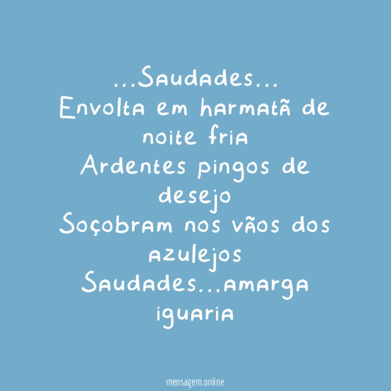 …Saudades…