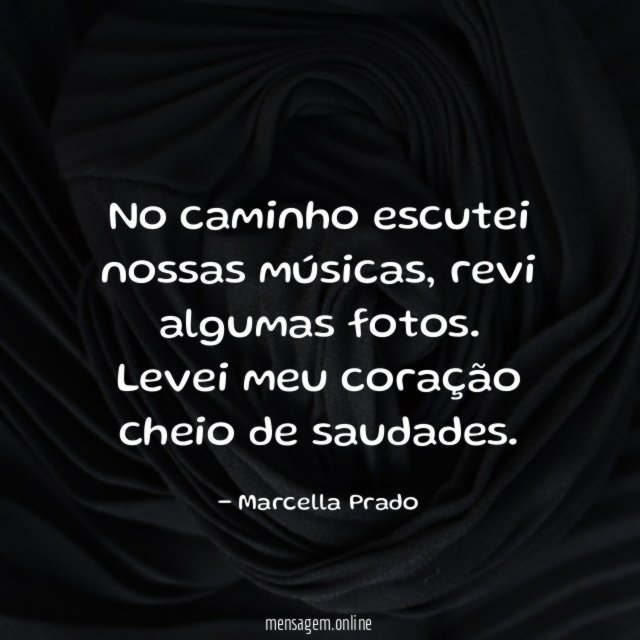No caminho escutei nossas músicas