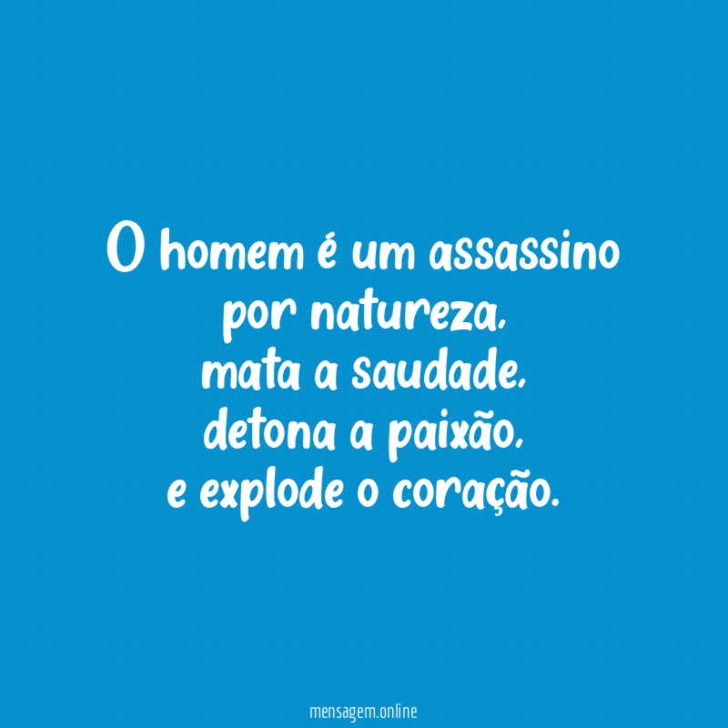 O homem é um assassino por natureza