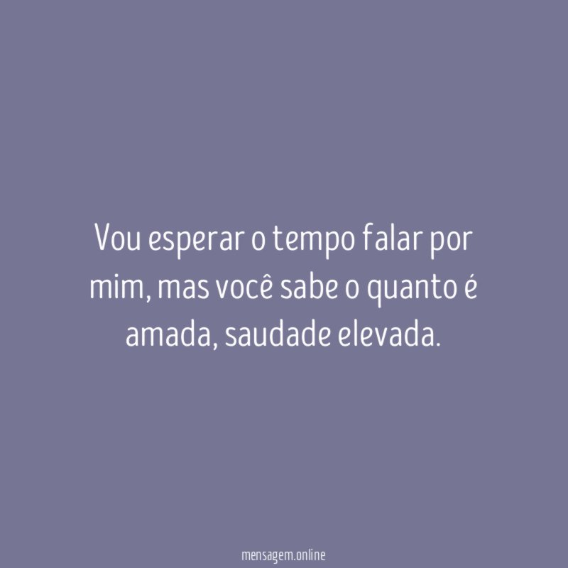 Vou esperar o tempo falar por mim