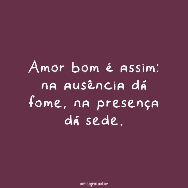 Amor bom é assim