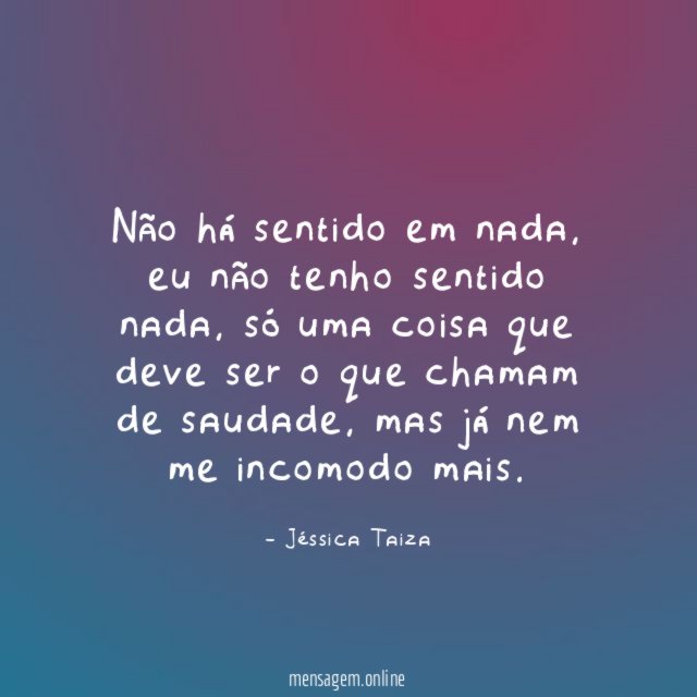 Não há sentido em nada