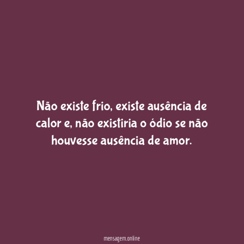 Não existe frio