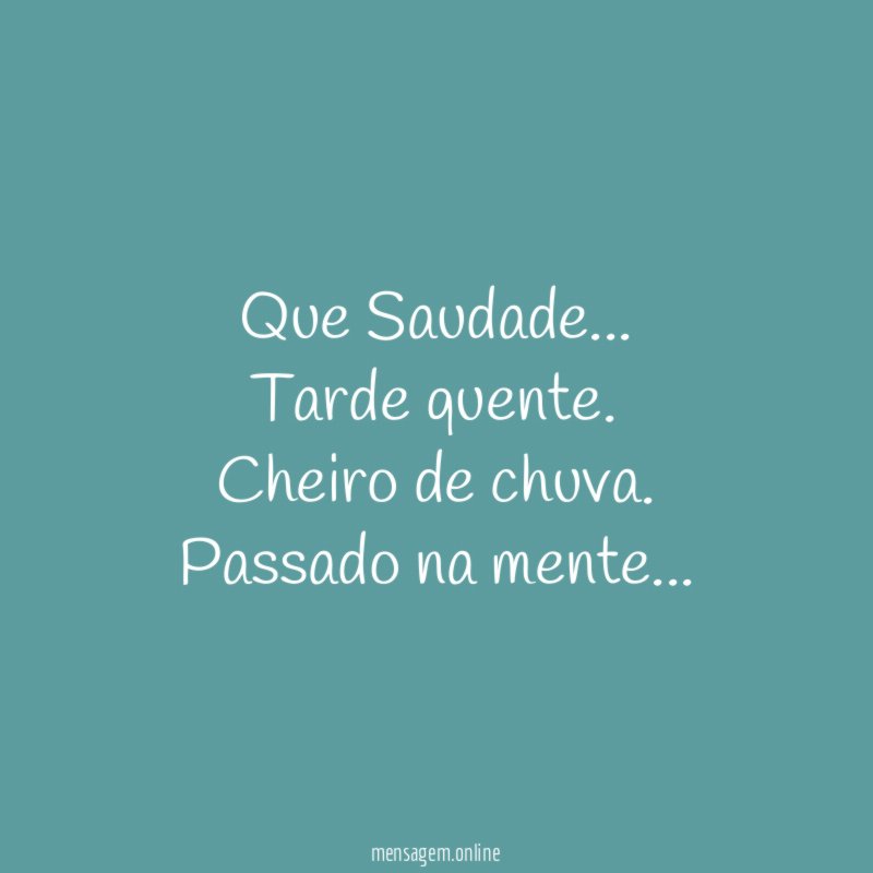 Que Saudade…