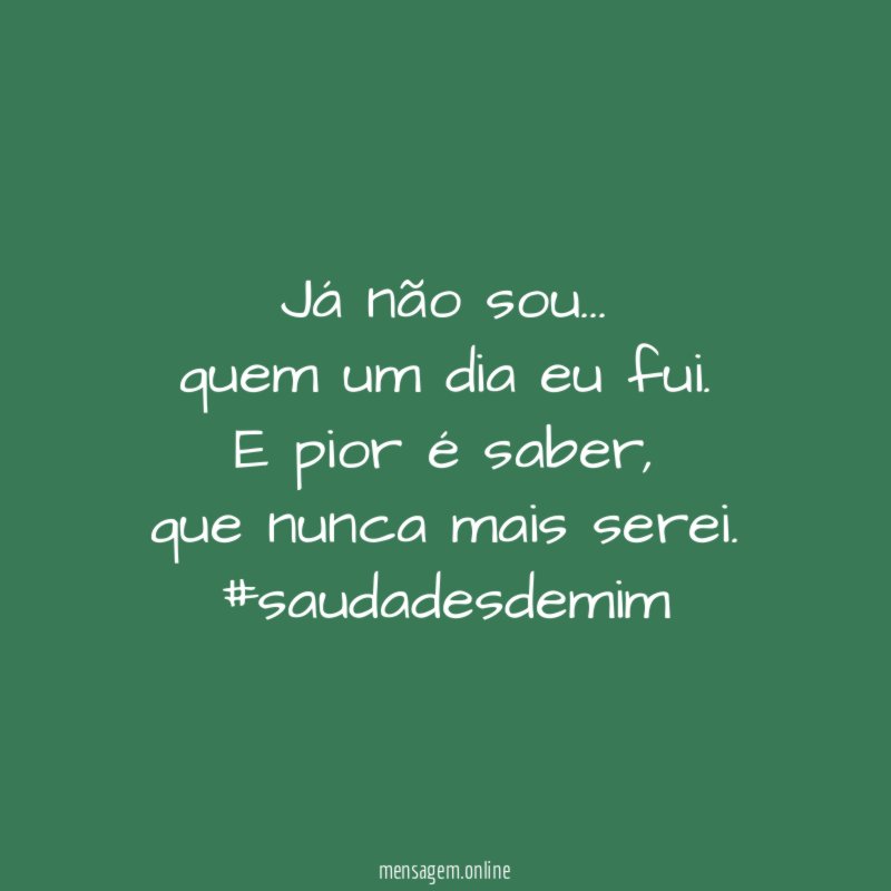 Já não sou