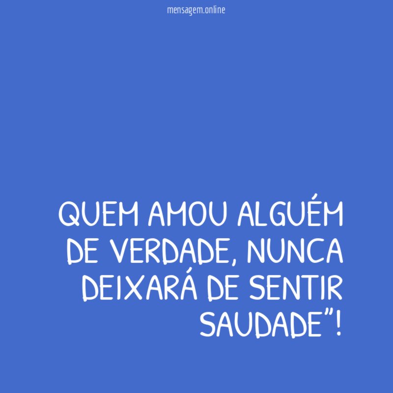Quem amou alguém de verdade