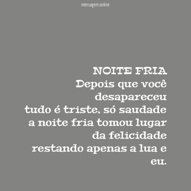 NOITE FRIA