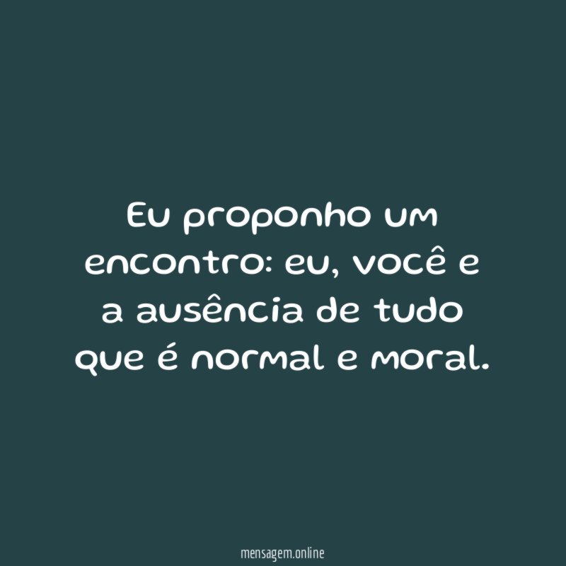 Eu proponho um encontro