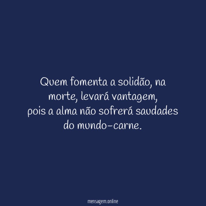 Quem fomenta a solidão