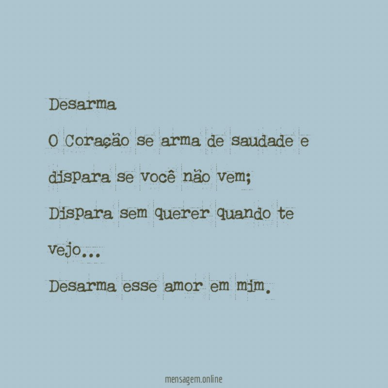 Desarma O Coração se arma de saudade e dispara