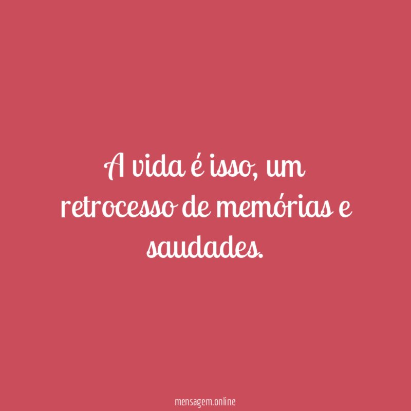 A vida é isso
