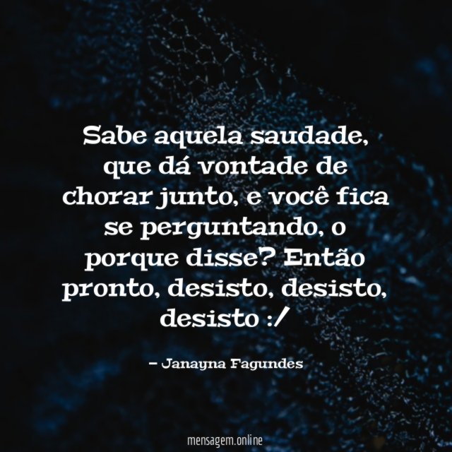 Sabe aquela saudade