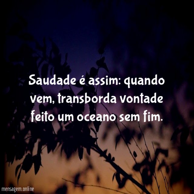 Saudade é assim