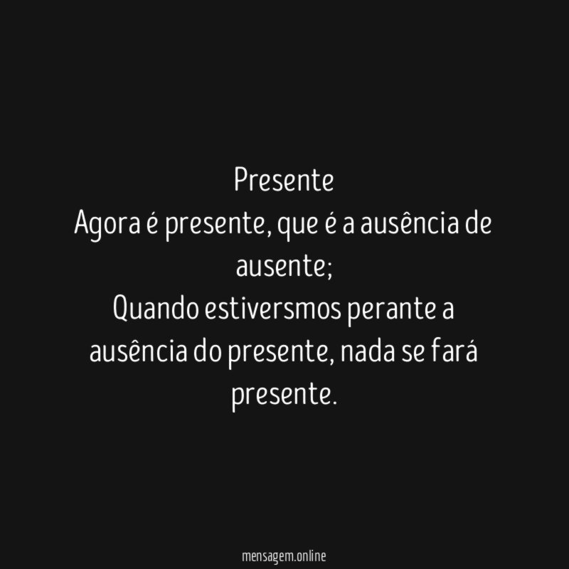 Presente Agora é presente