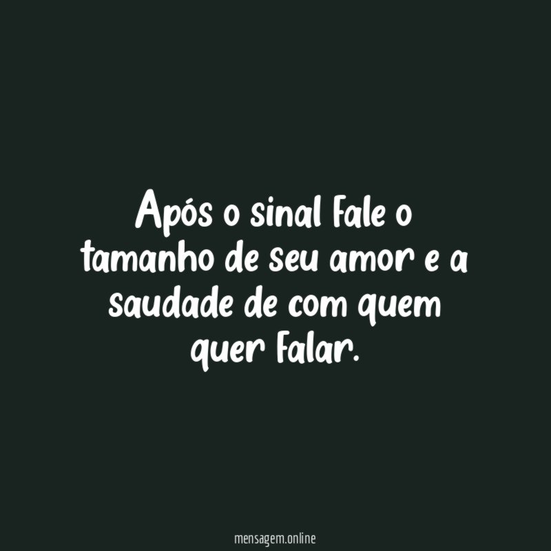 Após o sinal fale o tamanho de seu