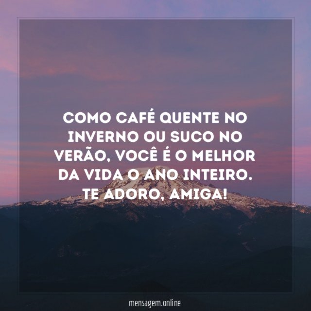 Como café quente no inverno ou suco no verão