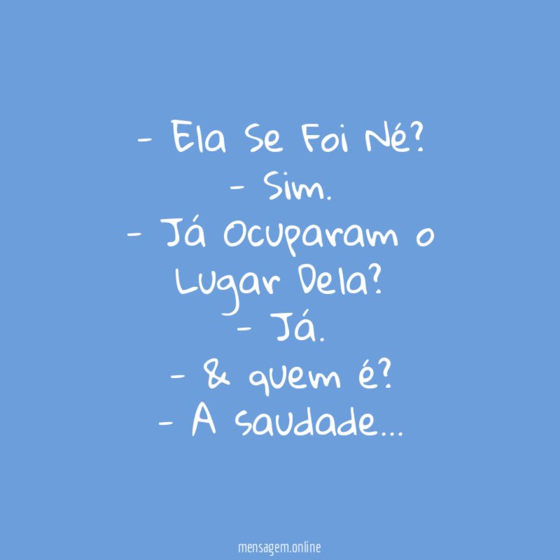 Ela Se Foi Né