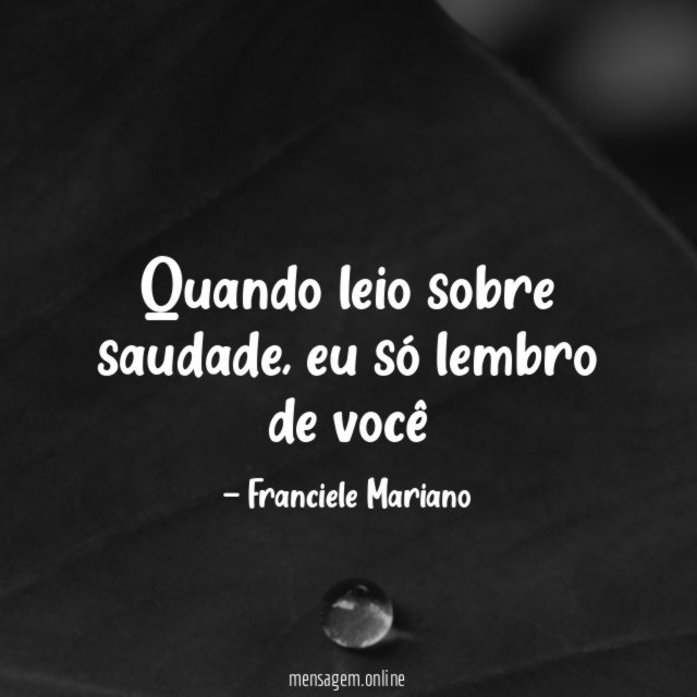 Quando leio sobre saudade