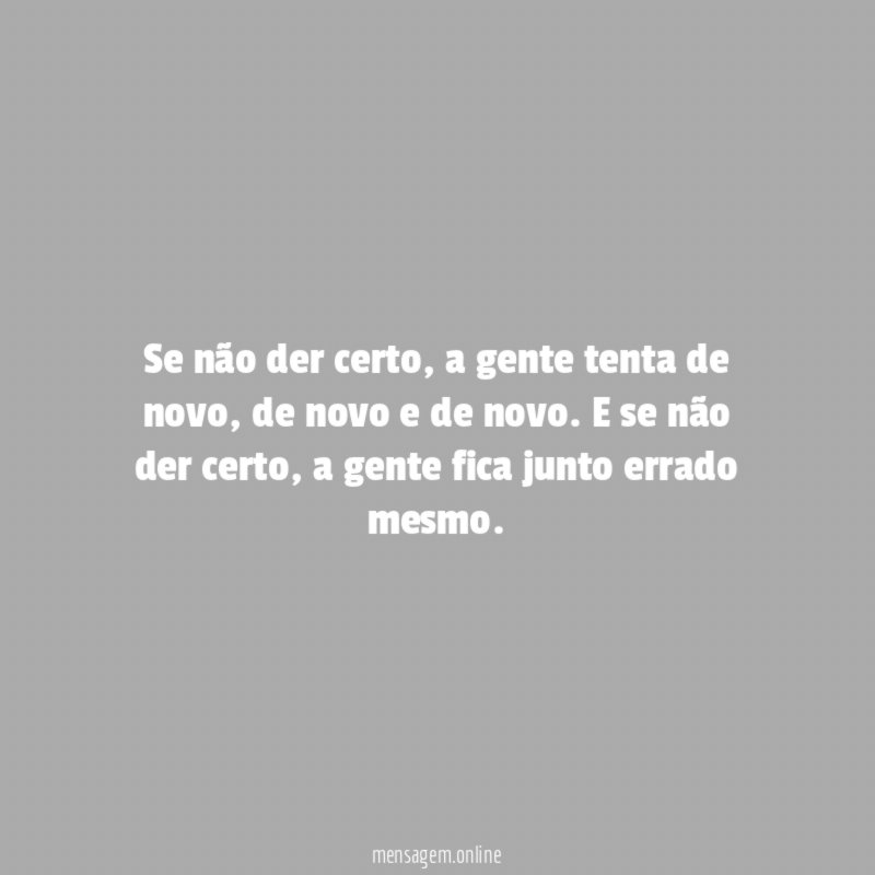 Se não der certo