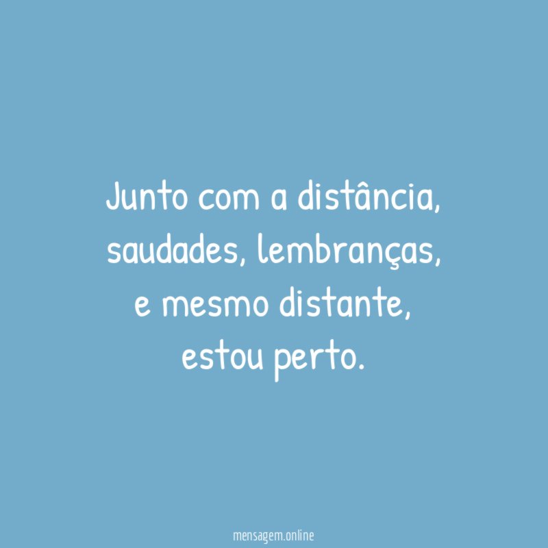 Junto com a distância