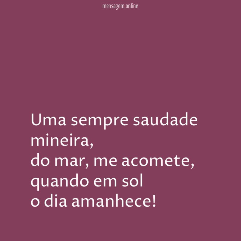 Uma sempre saudade mineira