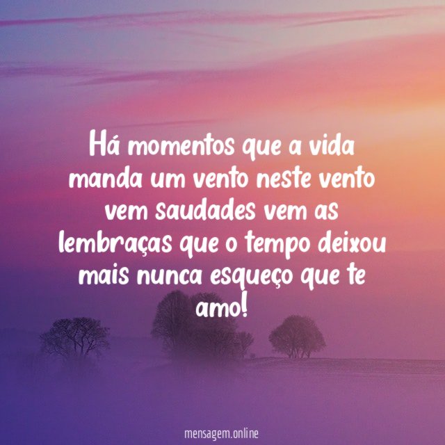 Há momentos que a vida manda um vento
