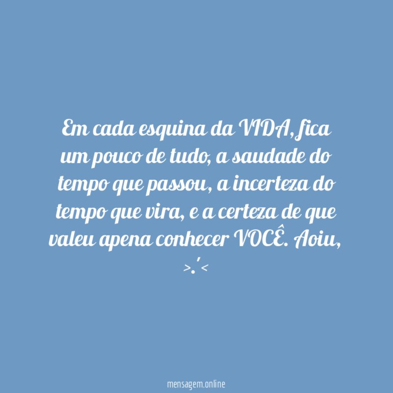 Em cada esquina da VIDA