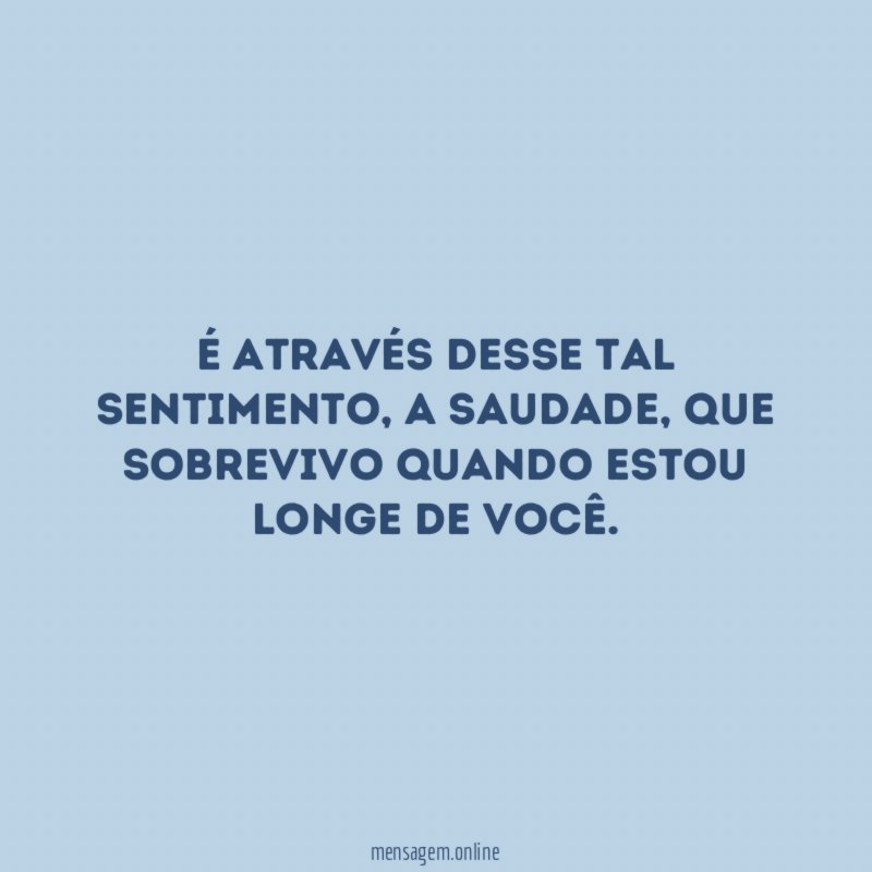É através desse tal sentimento