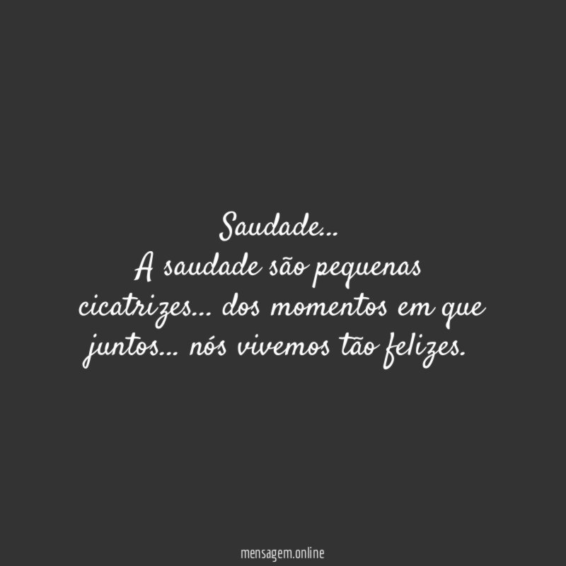 Saudade…