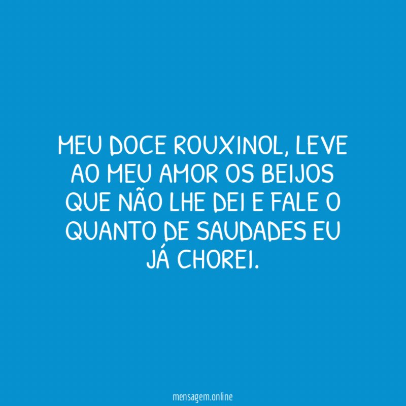 Meu doce rouxinol