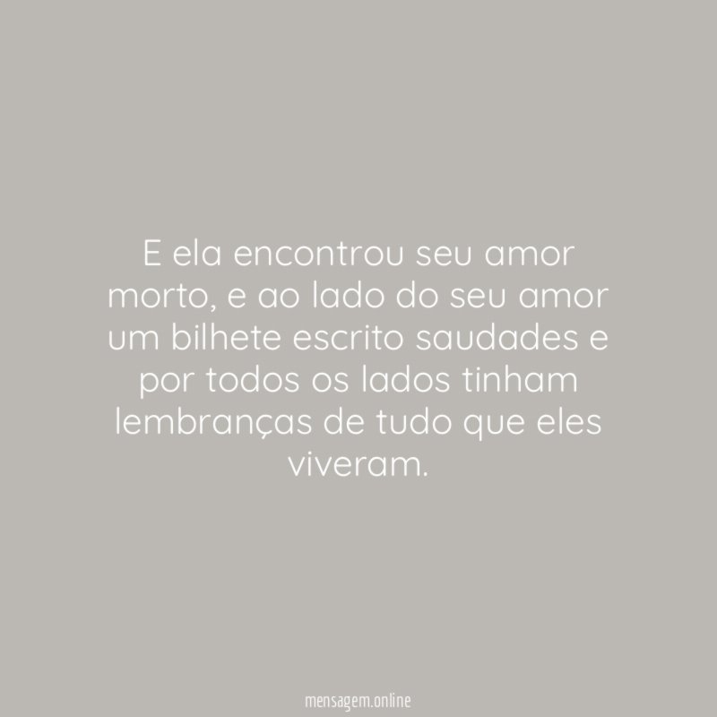 E ela encontrou seu amor morto