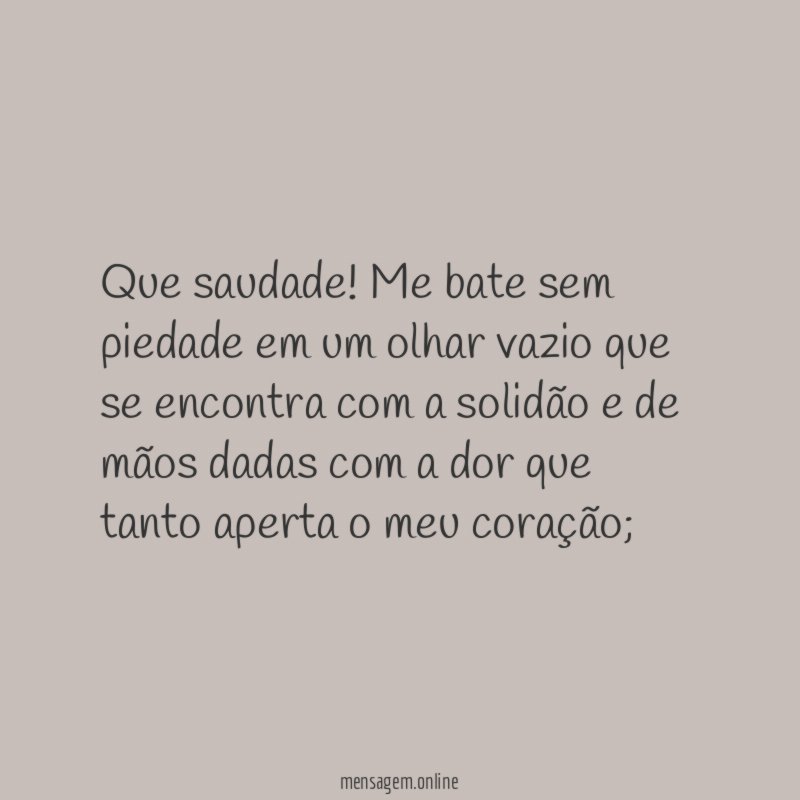 Que saudade