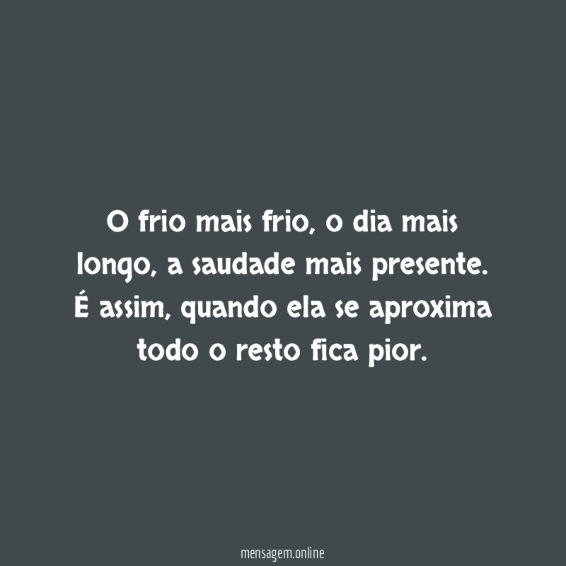 O frio mais frio