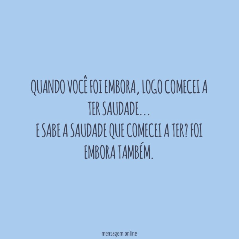 Quando você foi embora
