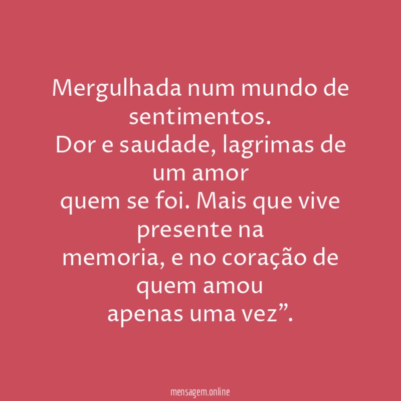 Mergulhada num mundo de sentimentos