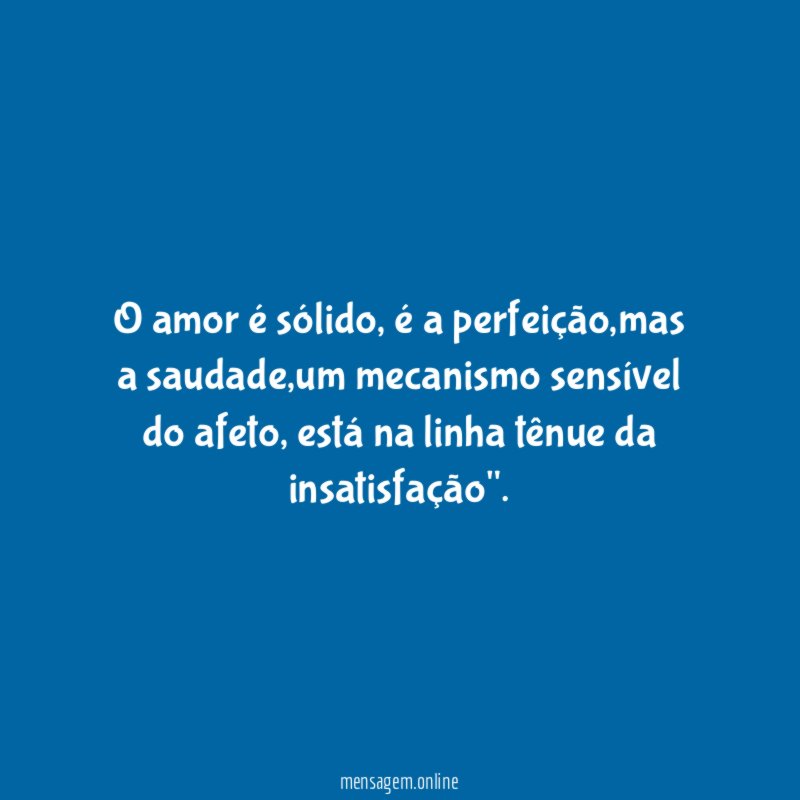 O amor é sólido