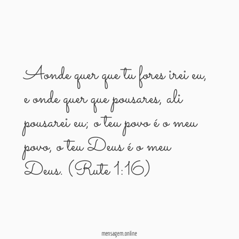 Aonde quer que tu fores irei eu