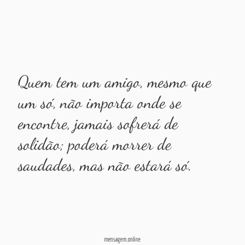 Quem tem um amigo