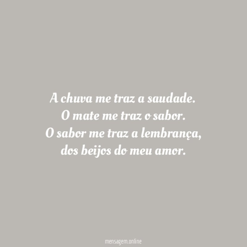 A chuva me traz a saudade