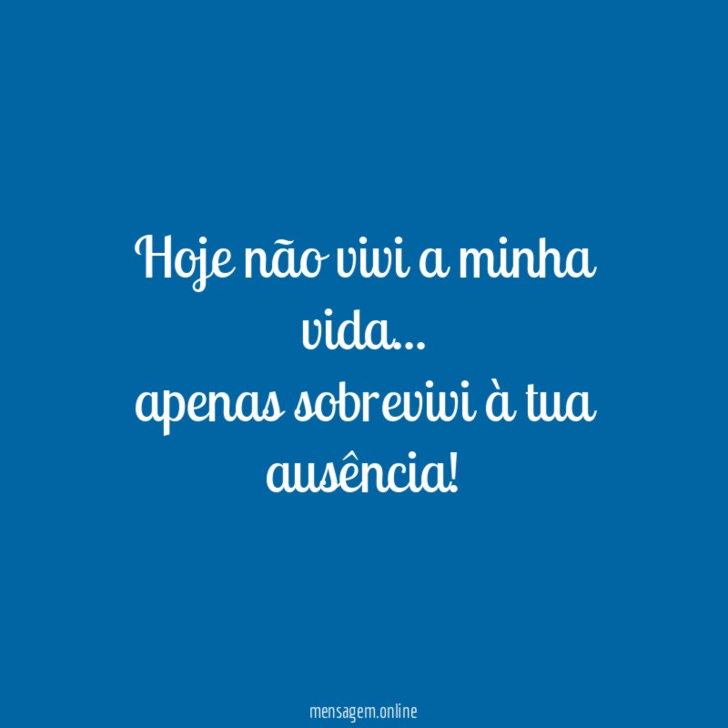 Hoje não vivi a minha vida